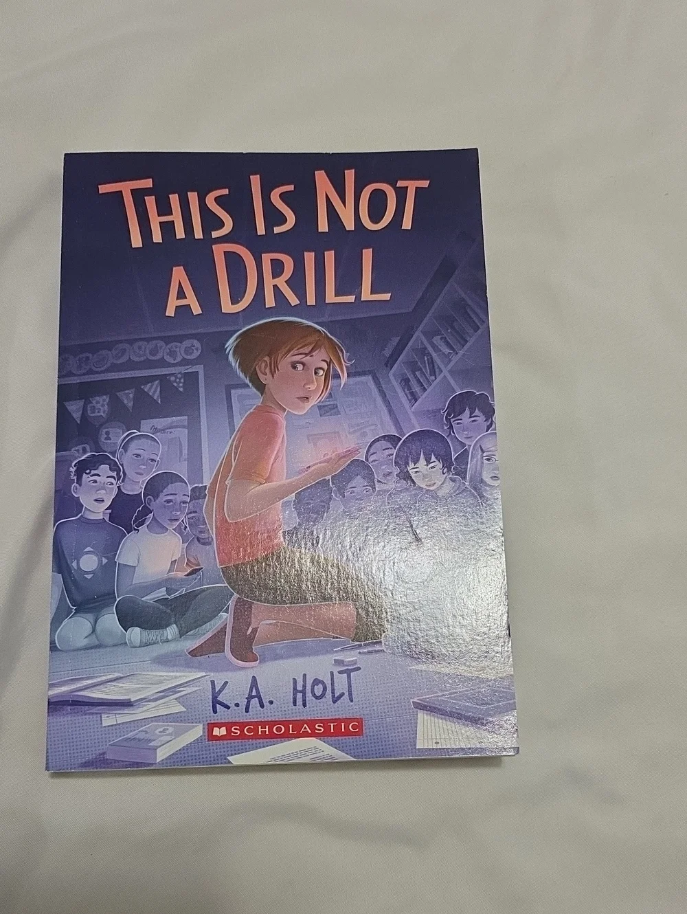 Scholastic THIS IS NOT A DRILL